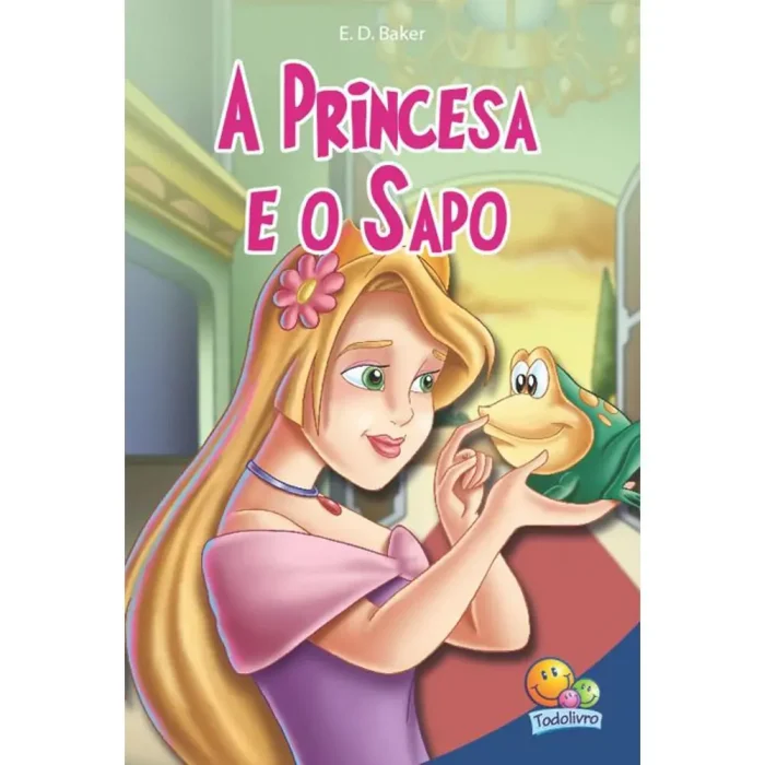 Livro a princesa e o sapo - Todo Livro